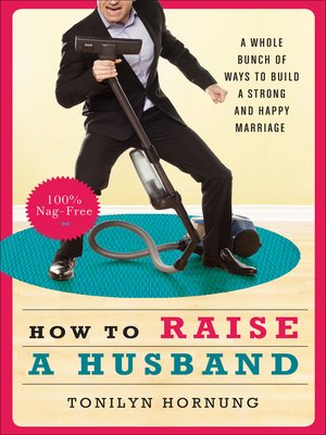 cover image of How to Raise a Husband